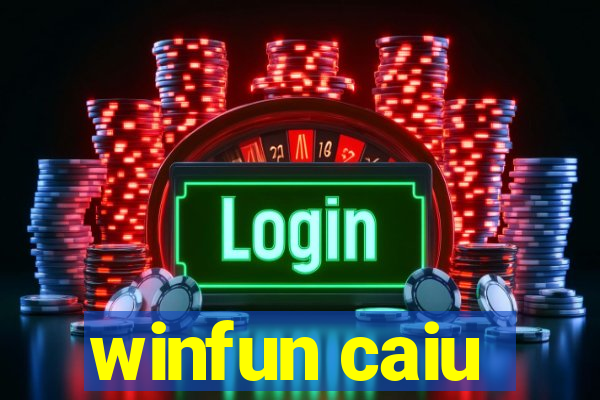 winfun caiu